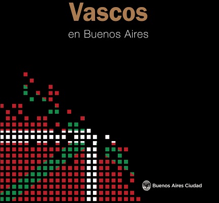 “Vascos en Buenos Aires” (Euskaldunak Buenos Airesen) liburuaren azala